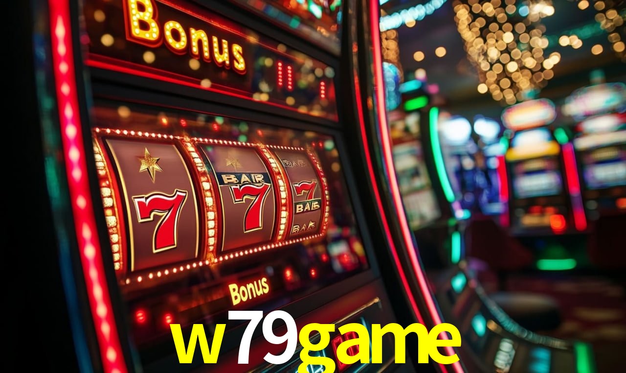 Bônus Generosos e Exclusivos no w79game para Você!